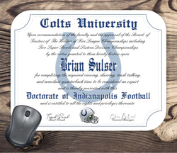 Personalized Indianapolis Colts University Ultimate Fan Diploma Mouse Pad