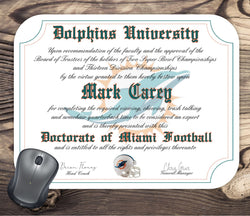 Miami Dolphins Ultimate Football Fan Personalized Diploma Mouse Pad