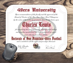 San Francisco 49ers Ultimate Football Fan Personalized Diploma - Mouse Pad