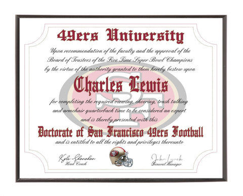 Personalized San Francisco 49ers Ultimate Football Fan Diploma Wood Plaque