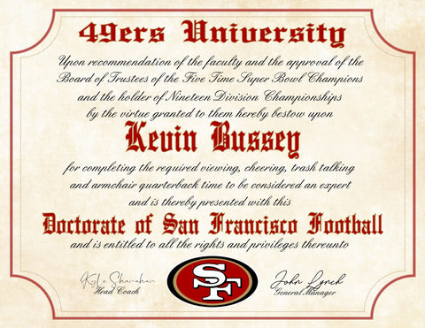 San Francisco 49ers Ultimate Football Fan Personalized Diploma - Perfect Gift - 8.5" x 11" Parchment Paper