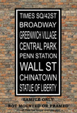 New York City Subway Sign Print - Times Square, Broadway, Central Park, Wall St, Chinatown