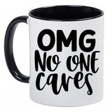 Funny Sarcasm Black and White Coffee Mug - OMG No One Cares