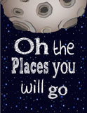 Astronaut Outer Space Nursery Art Decor Set of 3 - Oh the Places you will Go