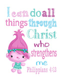 Poppy Trolls Christian Nursery Decor Print, I Can Do All Things through Christ Who Strengthens Me Philippians 4:13