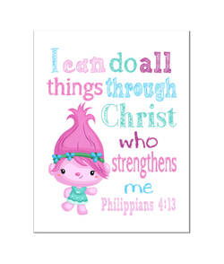 Poppy Trolls Christian Nursery Decor Print, I Can Do All Things through Christ Who Strengthens Me Philippians 4:13