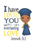 Ramonda Black Panther Christian Superhero Nursery Decor Art Print - I have loved you with an everlasting love - Jeremiah 31:3