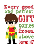 Robin Superhero Christian Nursery Decor Print - Every Good and Perfect Gift Comes From Above - James 1:17