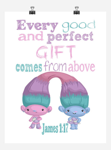Satin and Chenille Trolls Christian Nursery Decor Print, Every Good and Perfect Gift Comes From Above - James 1:17