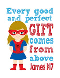 Spidergirl Superhero Christian Nursery Decor Print - Every Good and Perfect Gift Comes From Above - James 1:17