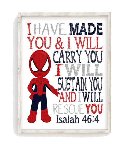 Spiderman Christian Superhero Nursery Decor Unframed Print - I have made you and I will rescue you - Isaiah 46:4