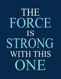 Star Wars Nursery Decor Set of 4 Prints, The Force is Strong with this One, Love, R2D2 and Luke Skywalker