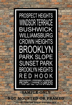 Brooklyn Subway Sign - Park Slope, Bushwick, Prospect Heights, Crown Heights, Williamsburg, Windsor Terrace - Multiple Sizes
