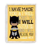 African American Batman Superhero Christian Nursery Decor Unframed Print I Have Made You and I Will Rescue You Isaiah 46:4