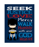 Batman Superhero Christian Nursery Decor Unframed Print Seek Justice Love Mercy  Micah 6:8