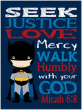 Batman Superhero Christian Nursery Decor Unframed Print Seek Justice Love Mercy  Micah 6:8