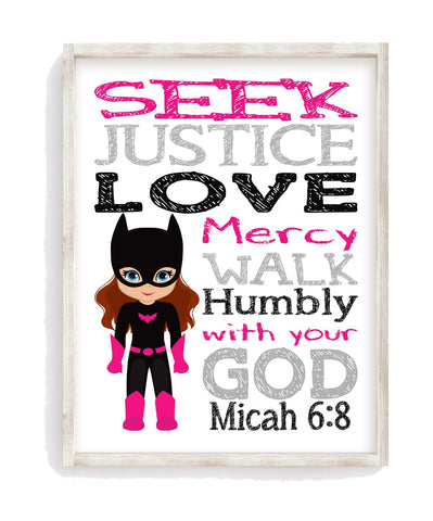 Batgirl Superhero Christian Nursery Decor Print - Seek Justice Love Mercy - Micah 6:8