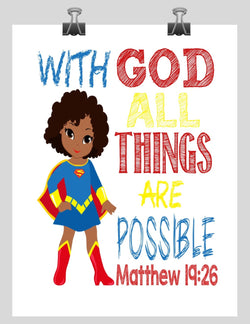 African American Supergirl Christian Superhero Nursery Decor Wall Art Print - With God all things are possible - Matthew 19:26