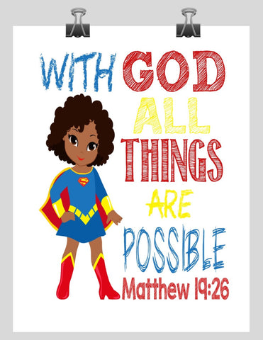 African American Supergirl Christian Superhero Nursery Decor Wall Art Print - With God all things are possible - Matthew 19:26