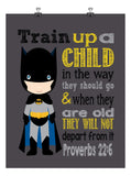 Batman Superhero Christian Nursery Decor Art Print - Train Up A Child In The Way They Should Go Proverbs 22:6