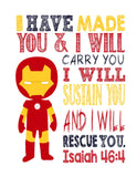 Ironman Christian Superhero Nursery Decor Wall Art Print - I have made you and I will rescue you - Isaiah 46:4