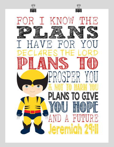 Wolverine Superhero Christian Nursery Decor Art Print - For I Know The Plans I Have For You - Jeremiah 29:11