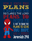 Spiderman Superhero Christian Nursery Decor Art Print - For I Know The Plans I Have For You - Jeremiah 29:11