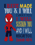 Spiderman Christian Superhero Nursery Decor Wall Art Print - I have made you and I will rescue you - Isaiah 46:4