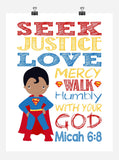 African American Superman Superhero Christian Nursery Decor Print - Seek Justice Love Mercy - Micah 6:8