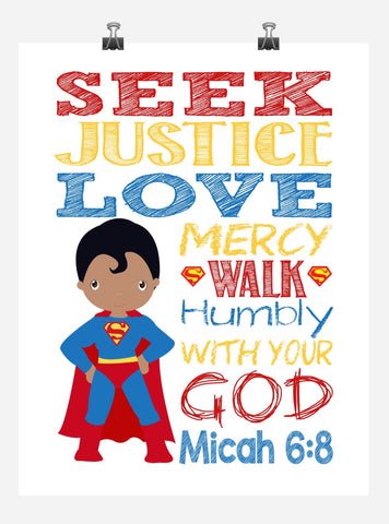 African American Superman Superhero Christian Nursery Decor Print - Seek Justice Love Mercy - Micah 6:8