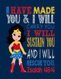 Wonder Woman Superhero Christian Nursery Decor Print - I Have Made You and I Will Rescue You - Isaiah 46:4