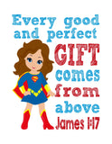Supergirl Superhero Christian Nursery Decor Print - Every Good and Perfect Gift Comes From Above - James 1:17