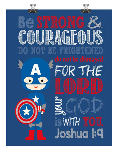 Captain America Superhero Christian Nursery Decor Print - Be Strong & Courageous Joshua 1:9