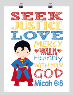Superman Christian Superhero Nursery Print - Seek Justice, Love Mercy, Walk Humbly Micah 6:8