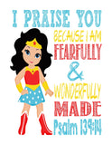 Wonder Woman Superhero Christian Nursery Decor Print - Fearfully & Wonderfully Made Psalm 139:14