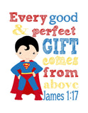 Superman Superhero Christian Nursery Print - Every Good and Perfect Gift Comes From Above