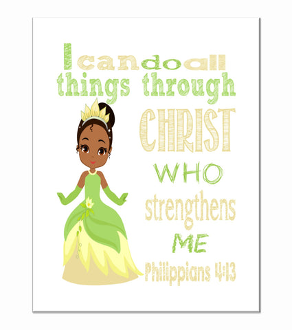 Tiana Christian Princess Nursery Decor Printable - I Can Do All Things Through Christ Who Strengthens Me - Philippians 4:13 Instant Download