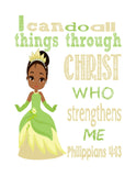 Tiana Christian Princess Nursery Decor Printable - I Can Do All Things Through Christ Who Strengthens Me - Philippians 4:13 Instant Download