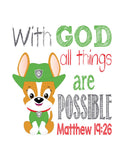 Tracker Paw Patrol Christian Nursery Decor Print - With God All Things Are Possible - Matthew 19:26