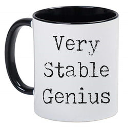 Funny Novelty Political Black and White Coffee Mug - Very Stable Genius in an old Typewriter font style