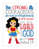 Wonder Woman Christian Superhero Nursery Decor Unframed Print - Be Strong and Courageous Joshua 1:9