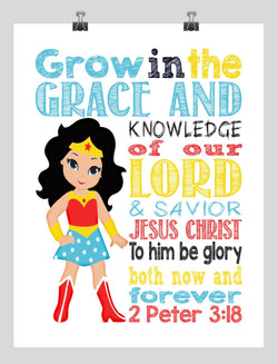 Wonder Woman Superhero Christian Nursery Decor Print - Grow in Grace and Knowledge - 2 Peter 3:18