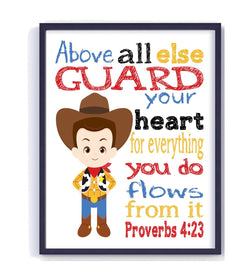 Woody Toy Story Christian Nursery Decor Unframed Print Above all else Guard your Heart Proverbs 4:23