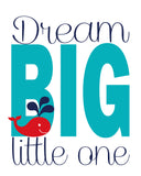 Nautical Nursery Decor Set of 4 Art Prints - Dream Big Little One