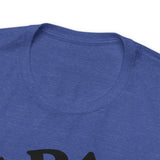 If Papa Can't Fix It no One Can Unisex Jersey Short Sleeve Tee