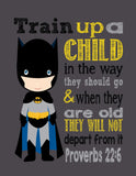 Batman Superhero Christian Nursery Decor Art Print - Train Up A Child In The Way They Should Go Proverbs 22:6