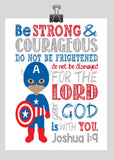 Captain America Superhero Christian Nursery Decor Print - Be Strong & Courageous Joshua 1:9