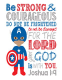Captain America Superhero Christian Nursery Decor Print - Be Strong & Courageous Joshua 1:9