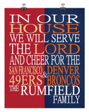 A House Divided - San Francisco 49ers & Denver Broncos Personalized Family Name Christian Print