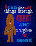 Chewbacca Christian Space Wars Nursery Decor Unframed Print I Can Do All Things Through Christ Who Strengthens Me Philippians 4:13